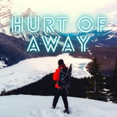 Hurt of Away - EP artwork