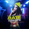 Bate Rebate (feat. DJ Glenner) - Single