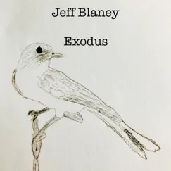 Exodus by Jeff Blaney album reviews, ratings, credits
