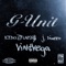 G-Unit (feat. Vega & J Dinero) - ICEDOUTFLAME$ lyrics