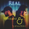 Real (feat. Marquese) - Single