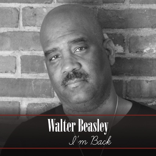 Art for I'm Back by Walter Beasley