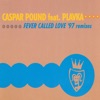 Caspar Pound Feat. Plavka - Fever Called Love
