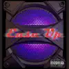 Ease Up (feat. Lil Eazzyy) - Single album lyrics, reviews, download