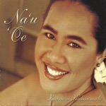 Kainani Kahaunaele - Ka Hīnano O Puna