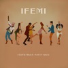 Ifemi - Single