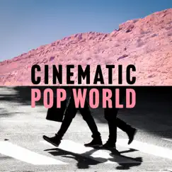 Cinematic Pop World by Brian Cua, Roman Raithel & Cyril Sorongon album reviews, ratings, credits