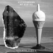 MF Eistee;Kuchenmann - Gelato Vibes (Intrumental)