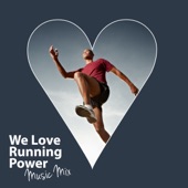 We Love Running Power (Music Mix) artwork