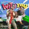 With You (feat. Jay Park) - Single album lyrics, reviews, download