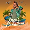 Oscar Caballero - Quédate Conmigo