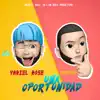 Stream & download Una Oportunidad - Single