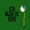 You Blow My Mind - ItsJokerable lyrics