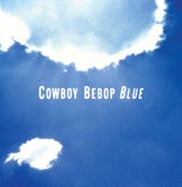 Cowboy Bebop (Original Soundtrack 3) Blue artwork