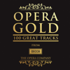 Opera Gold - 100 Great Tracks - Various Artists