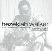 Hezekiah Walker & the Love Fellowship Crusade Choir - Make It to That City (Live)