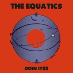 The Equatics - Merry Go Round