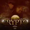 CRYPTO (feat. Crotona P) - Single album lyrics, reviews, download