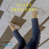 Class President - Ellipsis