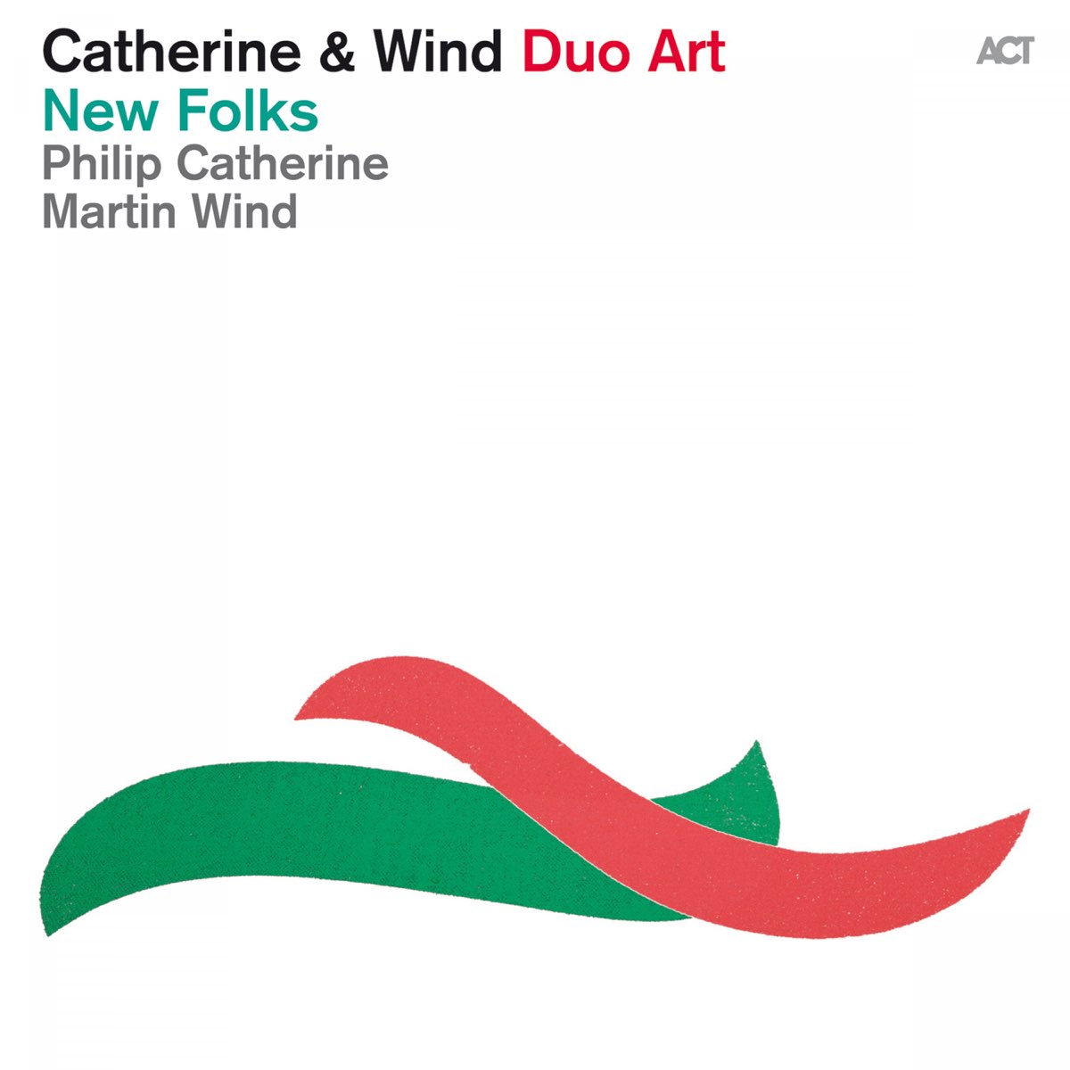 Катрин ветер. 2014 New Folks (Philip Catherine & Martin Wind). Wind Folk. Philip Catherine "Stream, CD".