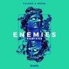 Enemies (Remixes), 2021