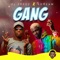 Gang (feat. KDream) - Dj Zeeez lyrics