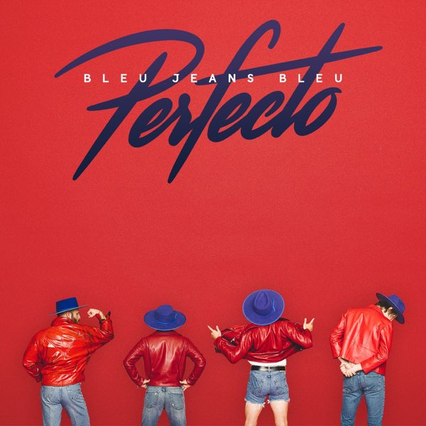 Perfecto By Bleu Jeans Bleu On Apple Music