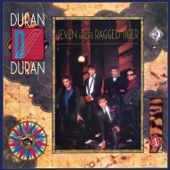Seven and the Ragged Tiger (Deluxe Edition) - Duran Duran