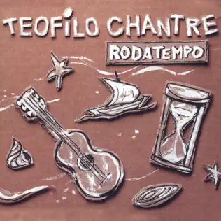 Album herunterladen Teofilo Chantre - Rodatempo