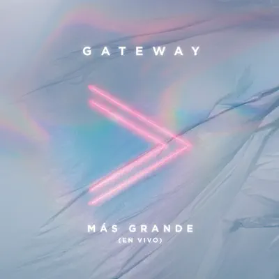 Más Grande (En Vivo) - Single - Gateway Worship