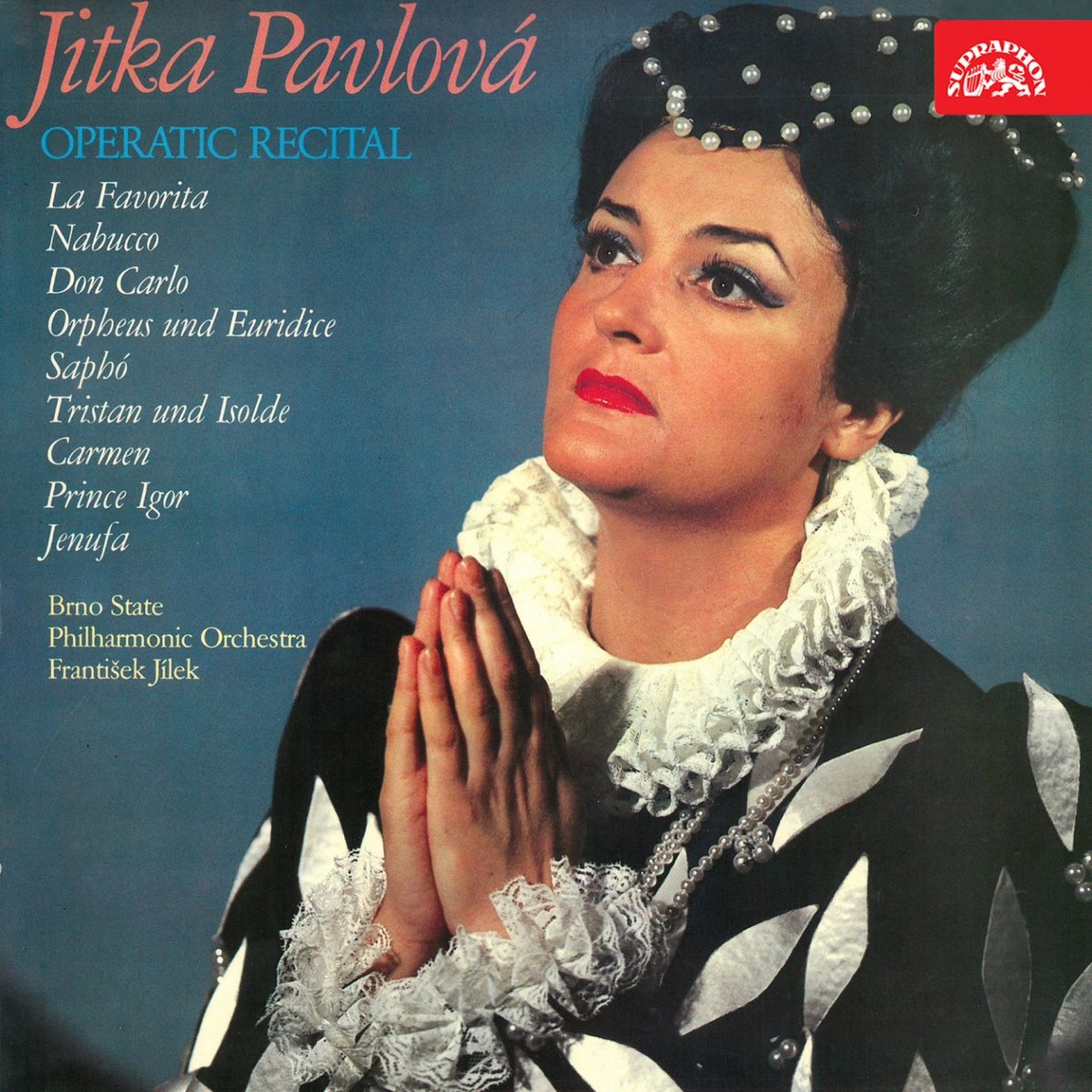 ‎Jitka Pavlová - Operní recital by Jitka Pavlova, František Jílek 