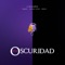En La Oscuridad (feat. Chyno Nyno & Brray) [with Genio] - Single