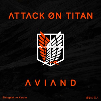 Attack On Titan From Shingeki No Kyojin A V I A N D Shazam