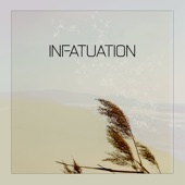 Infatuation - EP artwork