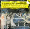 Stream & download Mendelssohn: Overtures