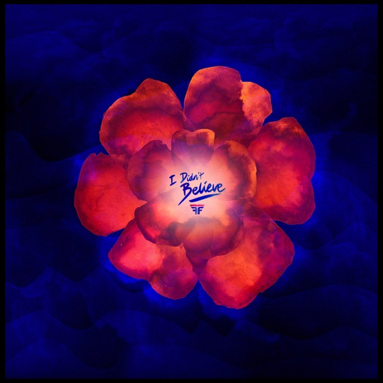 Cover artwork for I Didn't Believe (feat. Elizabeth Rose) [Radio]