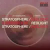 Redlight / Stratosophere album lyrics, reviews, download