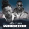 Warrior (feat. Joint 77) - Addi Self lyrics