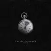 Out of Patience - Single album lyrics, reviews, download