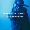 Marco Mestichella - Fragments of Light (Phil Mison Mix)
