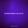 Mi prenderò cura di te by Qua Solo iTunes Track 1
