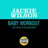 Baby Workout (Live On The Ed Sullivan Show, March 31, 1963) - Single album lyrics, reviews, download