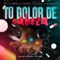 Tu Dolor de Cabeza (feat. Jorge Junior & Damian) artwork