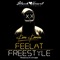 Feelat Freestyle - Fly Boi Keno lyrics