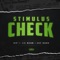Stimulus Check (feat. Lil Bean & Zay Bang) - Dibly Picasso lyrics