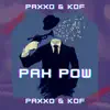 Stream & download Pah Pow - Single