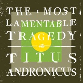 Titus Andronicus - Auld Lang Syne