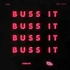 Buss It (feat. Billy & CL Productions) - Single album lyrics, reviews, download