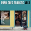 Punk Goes Acoustic, Vol. 3
