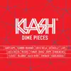 Klash: Dime Pieces (Mixed By Dirtcaps) album lyrics, reviews, download